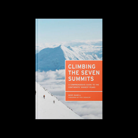 the book cover for CLIMBING THE SEVEN SUMMITS by MIKE HAMILL