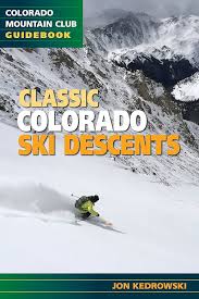 Classic Colorado Ski Descents - Dr. Jon Kedrowski