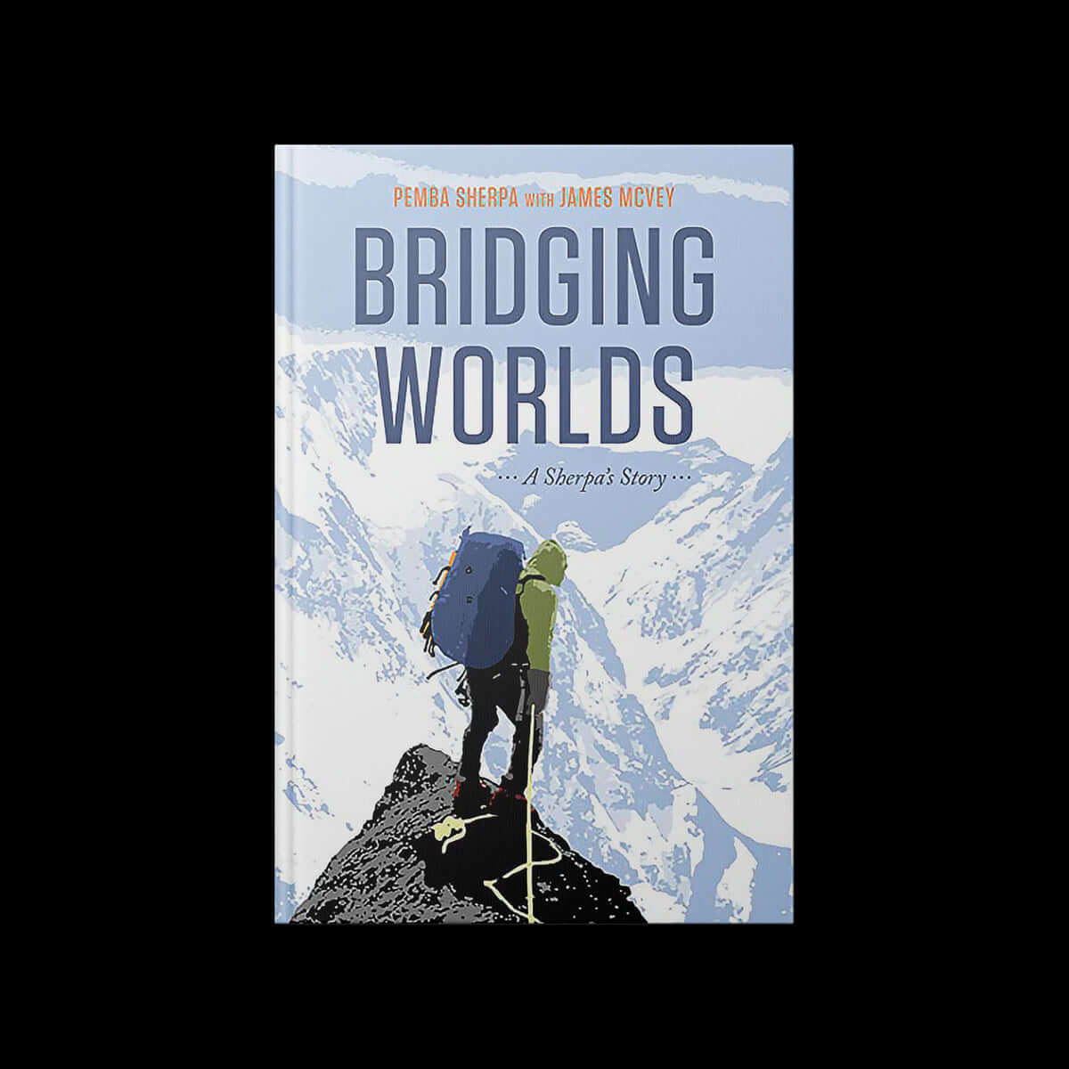BRIDGING WORLDS by PEMBA SHERPA